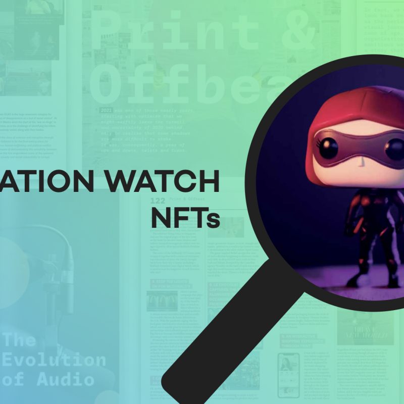 Innovation Watch: NFTs